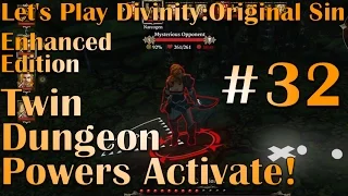 Let's Play Divinity: Original Sin Co-Op #32 Twin Dungeon Powers ACTIVATE