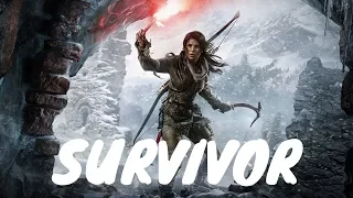 Tomb Raider - I'm A Survivor