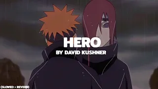 Hero - David Kushner || (Slowed + Reverb)