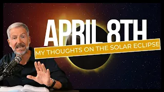 Fearful of the 2024 Solar Eclipse? WATCH THIS!!