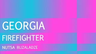 Nutsa Buzaladze - Firefighter | GEORGIA 🇬🇪 | Lyrics | Eurovision 2024