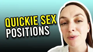 Quickie Sex Positions