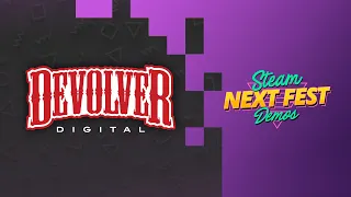 Devolver Digital | Steam Next Fest - February 2024