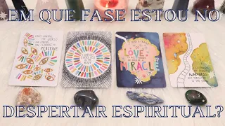 Que Fase Estou no Despertar Espiritual? | Tiragem de Tarô