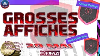 DCE GROSSES AFFICHES DU 20 MAI | SOLUTION SBC LA MOINS CHERE POSSIBLE | PACK OPENING | FUT 21