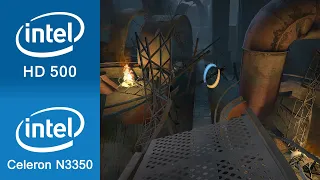 Portal 2 Gameplay Intel Celeron N3350 + Intel HD 500 (Notebook / Laptop)