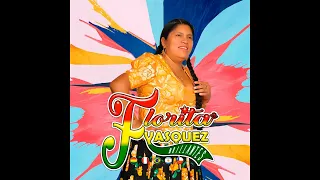 Florita Vasquez - Cariño
