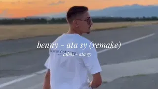 albos - ata sy ( benny - remix) 2023