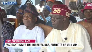 Afenifere Leader, Fasoranti Gives Tinubu Blessings, Predicts He Will Win