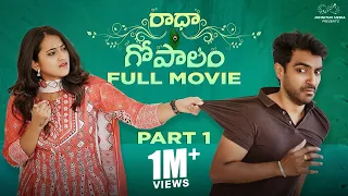 Radha Gopalam Full Movie | Part - 1 | Telugu Movies 2023 | Ravi Siva Teja | Viraajitha | Infinitum