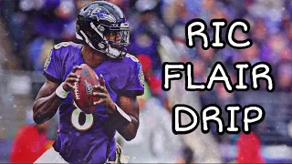 Lamar Jackson NFL Mix ~ "Ric Flair Drip" [21 Savage, Offset, Metro Boomin]