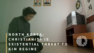 North Korea: Christianity Is Existential Threat to Kim Regime