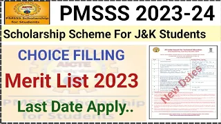 Pmsss Scheme Choice Filling Dates 2023 | New Registration Dates | Scheme for J&K Students Big Update