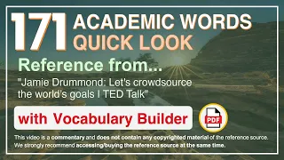 171 Academic Words Quick Look Ref from "Jamie Drummond: Let's crowdsource the world's goals | TED"