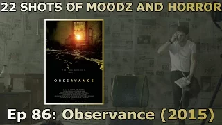 Podcast: Ep. 86 | Observance (2015) | Artsploitation Films