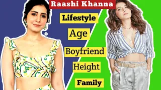 Raashi Khanna Lifestyle, Age, Boyfriend, Height, Education, Family, Hobbies, Etc | Raashi Khanna