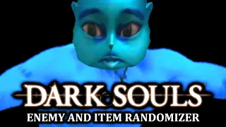 DARK SOULS, but ITEMS and ENEMIES are RANDOMIZED