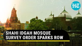 Big win for Hindu side in Mathura; Shahi Idgah Mosque to be surveyed, Owaisi angry