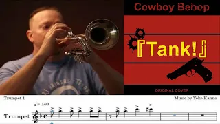 TANK Cowboy Bebop Lead Trumpet SCREAMER VERSION (Play Along Sheet Music) June 2021