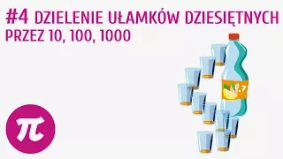 Dzielenie ułamków dziesiętnych przez 10,100,1000 #4 [ Działania na liczbach dziesiętnych 2 ]