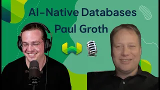 Structure in Data with Paul Groth: AI-Native Databases #2