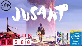 Jusant | RX 580 2048SP + i5 3470 | Gameplay Test 1080P | TSR & FSR