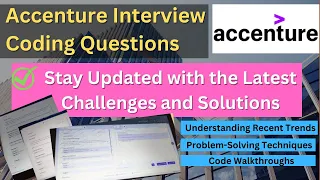 Accenture Interview Coding Questions: Stay Updated with the Latest Challenges and Solutions