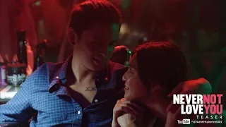 Never Not Love You Teaser [JADINE MOVIE]