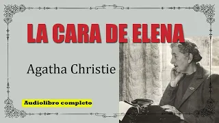 LA CARA DE HELENA   - MR. QUIN - AGATHA CHRISTIE