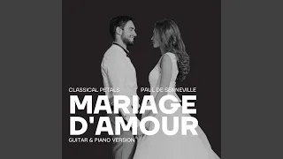 Mariage d'amour (Guitar & Piano Version)