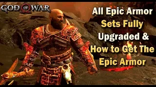 All Epic Armor Sets Fully Upgraded & How to Get The Epic Armor (GOD OF WAR PS4 PRO)