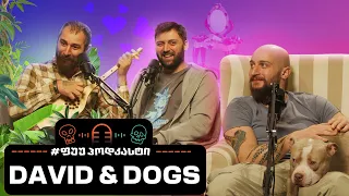 #ფუუპოდკასტი | @DavidAndDogs