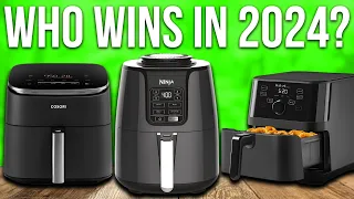 I Reviewed The 5 Best Air Fryers in 2024