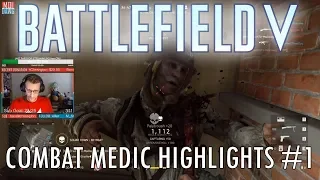 Combat Medic Best Medic | Battlefield V Gameplay