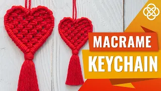 Macrame Heart Keychain Tutorial | Valentine's day gift | Macrame keychain heart shape