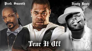 Method Man, Redman, Busta Rhymes, Snoop Dogg - Tear It Off (Prod. smooth, Nasty Beatz)