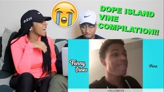 Couple Reacts : "Dope Island Vine Compilation" by Funny Vines Reaction!!