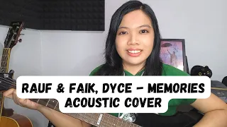 Rauf & Faik, Dyce - Memories acoustic cover