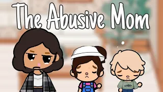 The Abusive Mom ll WITH VOICE 📢 ll Toca Boca TikTok Roleplay ll credits to: ash_tblw