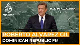 Dominican FM on Haiti gang violence crisis: Spillover threat? | Talk to Al Jazeera