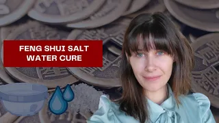 Feng Shui Salt Water Cure - How To Create Your Own | Sandra Mossman