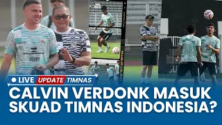 🔴 LIVE Timnas Indonesia Vs Tanzania, Calvin Verdonk Gabung Latihan Timnas, Naturalisasi Diproses