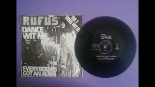 RUFUS Feat CHAKA KHAN Dance With Me Vinyl 45 RPM 7 Inch Side 2