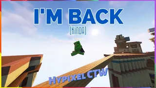 I'm Back! (Kinda) - 2,500 Captures | Hypixel CTW