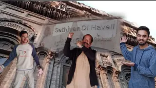 Sethian Di Haveli | Peshawar visit | Sethi House | Old City | Heritage | Shah Sahab | Vlog