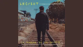 La Marcha De Los Tristes