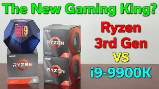 Ryzen 3rd Gen — The New Gaming King? — R5 3600x / R7 3700X / R9 3900X vs i9-9900K