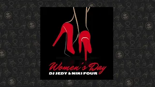 DJ JEDY, Niki Four - Women's Day