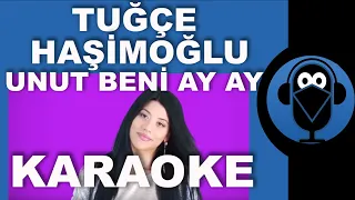 Rauf Faik - Tuğçe Haşimoğlu - Unut Beni Ay Ay / Karaoke / Sözleri / Lyrics (Cover)