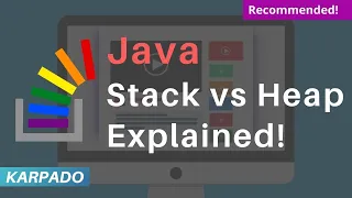 Stack Memory vs Heap Memory Java Simplified! - Easy explanation from Karpado.com